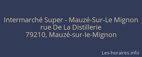 Intermarché Super - Mauzé-Sur-Le Mignon