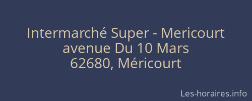 Intermarché Super - Mericourt
