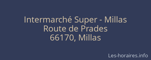 Intermarché Super - Millas