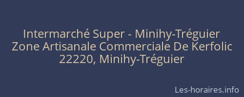 Intermarché Super - Minihy-Tréguier
