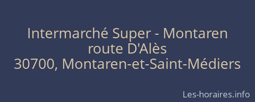 Intermarché Super - Montaren
