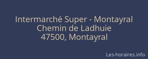 Intermarché Super - Montayral