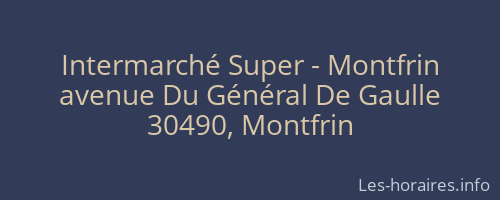 Intermarché Super - Montfrin