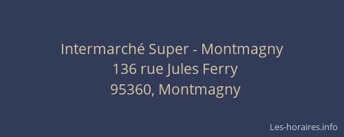 Intermarché Super - Montmagny