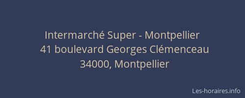 Intermarché Super - Montpellier