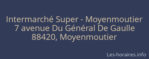 Intermarché Super - Moyenmoutier
