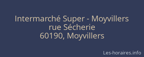 Intermarché Super - Moyvillers
