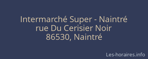 Intermarché Super - Naintré