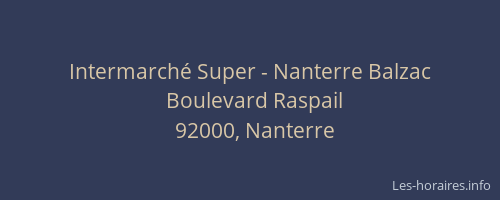 Intermarché Super - Nanterre Balzac