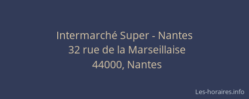 Intermarché Super - Nantes