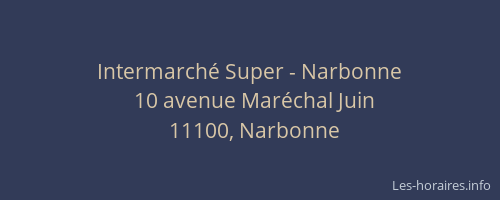 Intermarché Super - Narbonne