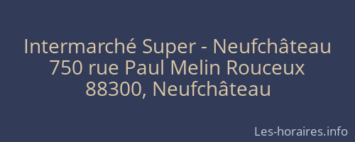 Intermarché Super - Neufchâteau