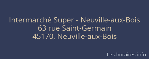 Intermarché Super - Neuville-aux-Bois