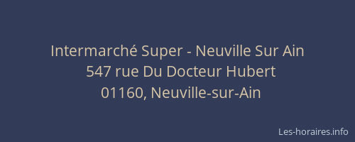 Intermarché Super - Neuville Sur Ain