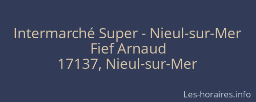 Intermarché Super - Nieul-sur-Mer
