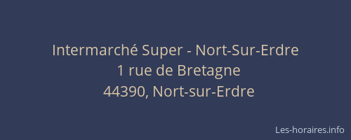 Intermarché Super - Nort-Sur-Erdre