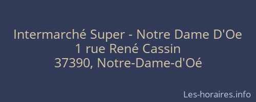 Intermarché Super - Notre Dame D'Oe