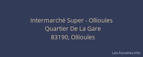Intermarché Super - Ollioules