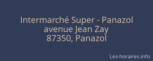 Intermarché Super - Panazol