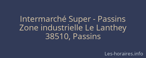 Intermarché Super - Passins