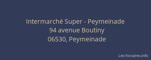 Intermarché Super - Peymeinade