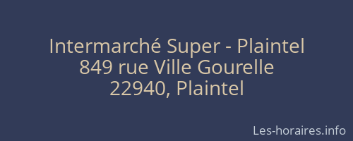 Intermarché Super - Plaintel