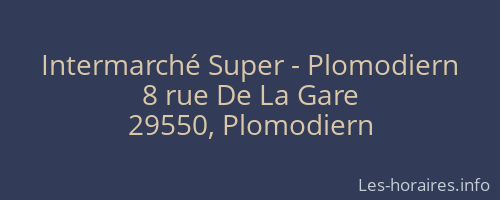 Intermarché Super - Plomodiern