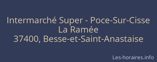 Intermarché Super - Poce-Sur-Cisse