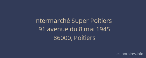 Intermarché Super Poitiers