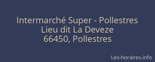 Intermarché Super - Pollestres
