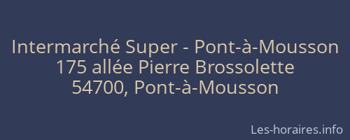Intermarché Super - Pont-à-Mousson