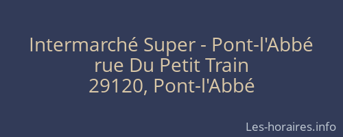 Intermarché Super - Pont-l'Abbé