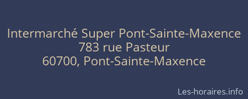 Intermarché Super Pont-Sainte-Maxence