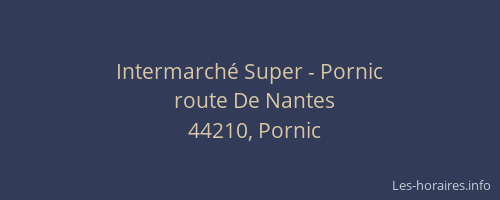Intermarché Super - Pornic