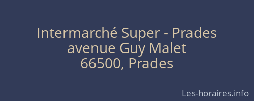 Intermarché Super - Prades