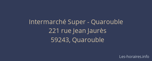 Intermarché Super - Quarouble