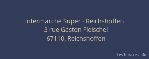 Intermarché Super - Reichshoffen