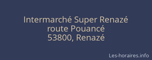 Intermarché Super Renazé