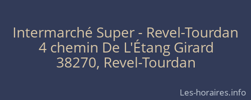 Intermarché Super - Revel-Tourdan
