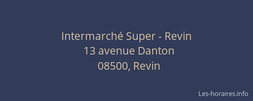 Intermarché Super - Revin