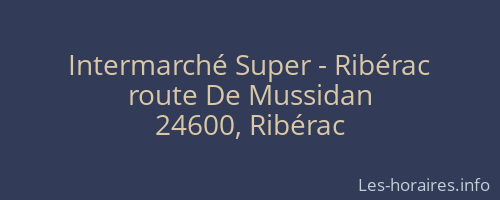 Intermarché Super - Ribérac