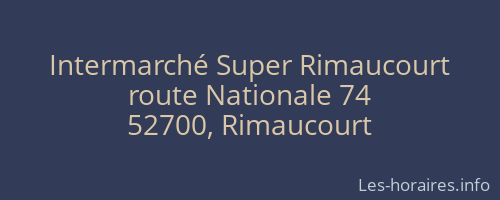 Intermarché Super Rimaucourt