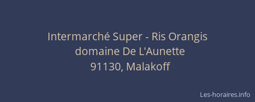 Intermarché Super - Ris Orangis