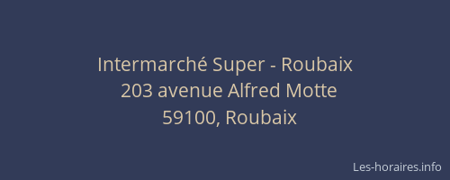 Intermarché Super - Roubaix