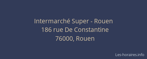 Intermarché Super - Rouen
