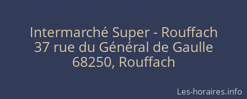 Intermarché Super - Rouffach