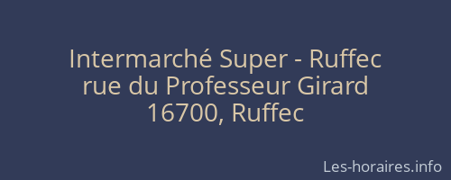 Intermarché Super - Ruffec