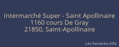 Intermarché Super - Saint Apollinaire