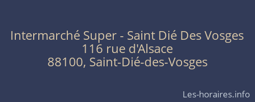 Intermarché Super - Saint Dié Des Vosges
