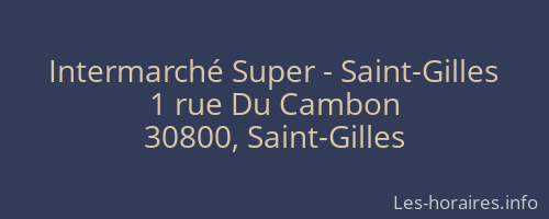 Intermarché Super - Saint-Gilles